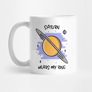 🪐 Saturn Wears My Ring, Funny Solar System Planet Space Design Mug